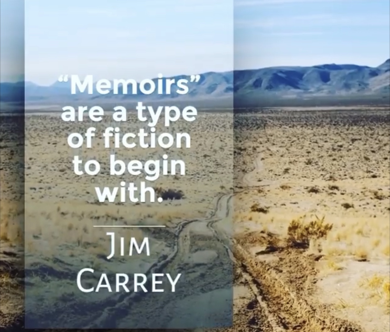 Memoirs and Crystal Balls are Fictions to Beware of…